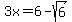3x+=+6-sqrt%286%29