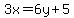 3x+=+6y%2B5