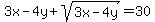3x+-+4y+%2B+sqrt%283x+-+4y%29+=30