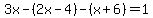3x-%282x-4%29-%28x%2B6%29=1
