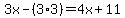 3x-%283%2A3%29=4x%2B11