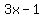 3x-1%29%2Alog%285%29+=+log%2817%29