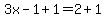3x-1%2B1=2%2B1