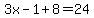 3x-1%2B8=24