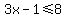 3x-1+%3C=+8