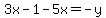 3x-1-5x=-y