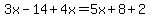 3x-14%2B4x=5x%2B8%2B2