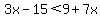 3x-15%3C9%2B7x