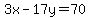 3x-17y=70