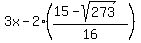 3x-2%28%2815+-+sqrt%28273%29%29%2F16%29