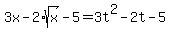 3x-2%2Asqrt%28x%29-5=3t%5E2-2t-5