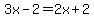 3x-2=2x%2B2