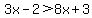 3x-2%3E8x%2B3