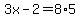 3x-2+=+8%2A5