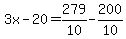 3x-20=279%2F10-200%2F10
