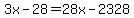 3x-28=28x-2328