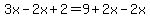 3x-2x%2B2=9%2B2x-2x