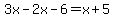 3x-2x-6=x%2B5