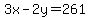 3x-2y=261