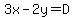 3x-2y=D