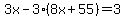 3x-3%288x%2B55%29=3
