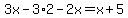 3x-3%2A2-2x=x%2B5