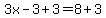 3x-3%2B3=8%2B3