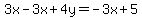 3x-3x%2B4y=-3x%2B5