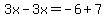 3x-3x=-6%2B7