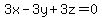 3x-3y%2B3z=0