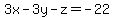 3x-3y-z=-22
