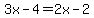 3x-4=2x-2