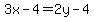 3x-4=2y-4