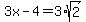 3x-4=3%2Asqrt%282%29