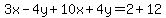3x-4y%2B10x%2B4y=2%2B12