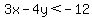 3x-4y%3C-12