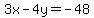 3x-4y=-48