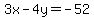3x-4y=-52