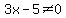 3x-5%3C%3E0