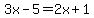 3x-5=2x%2B1