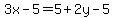 3x-5=5%2B2y-5