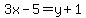 3x-5=y%2B1