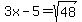 3x-5+=+sqrt%2848%29