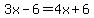 3x-6=4x%2B6