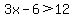 3x-6+%3E+12