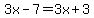 3x-7=3x%2B3
