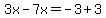 3x-7x=-3%2B3