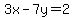 3x-7y=2