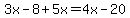 3x-8%2B5x=4x-20