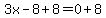 3x-8%2B8=0%2B8